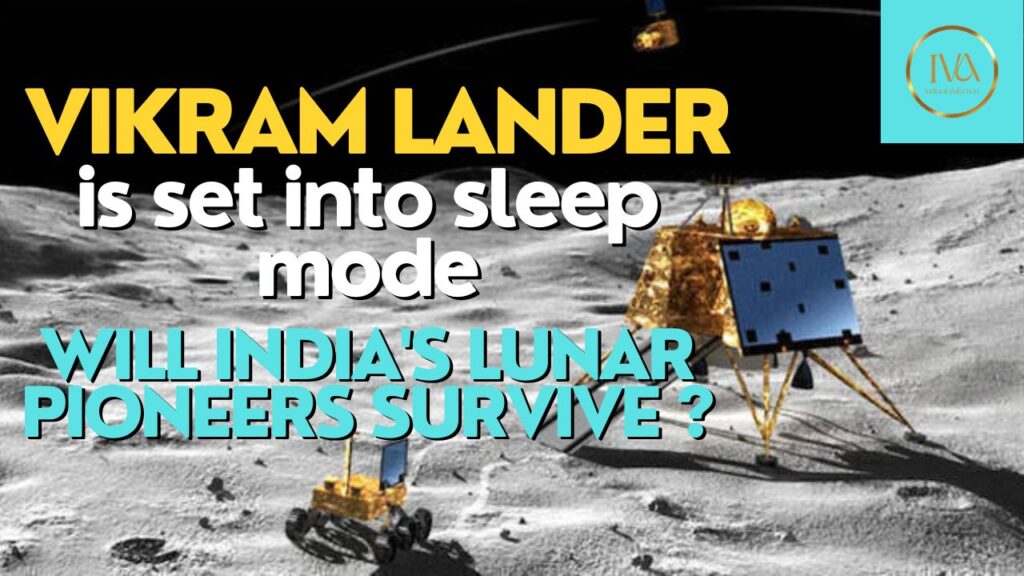 Vikram Lander is set into sleep mode
